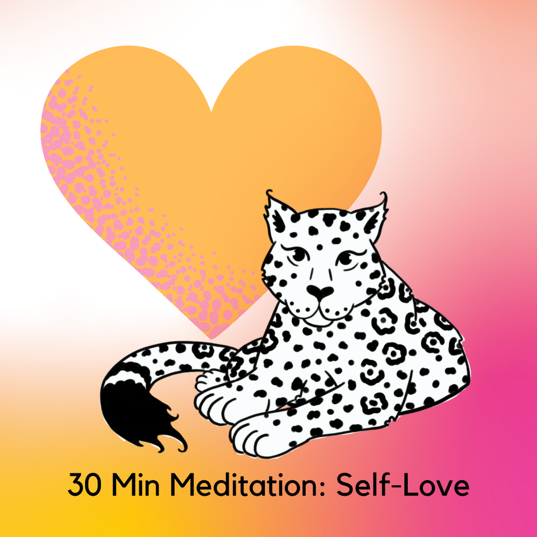 30 Min Self-Love guided meditation