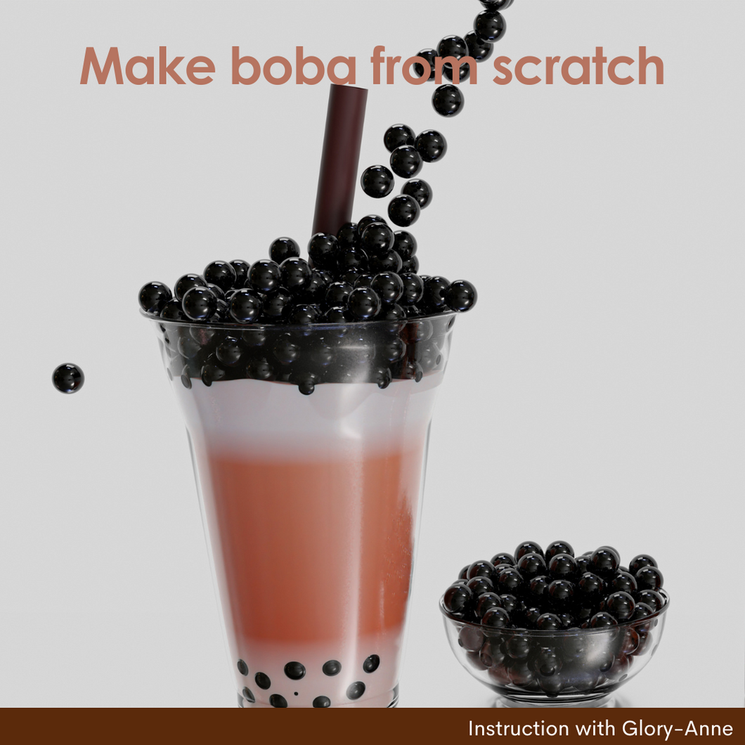 Make boba from scratch with Glory-Anne