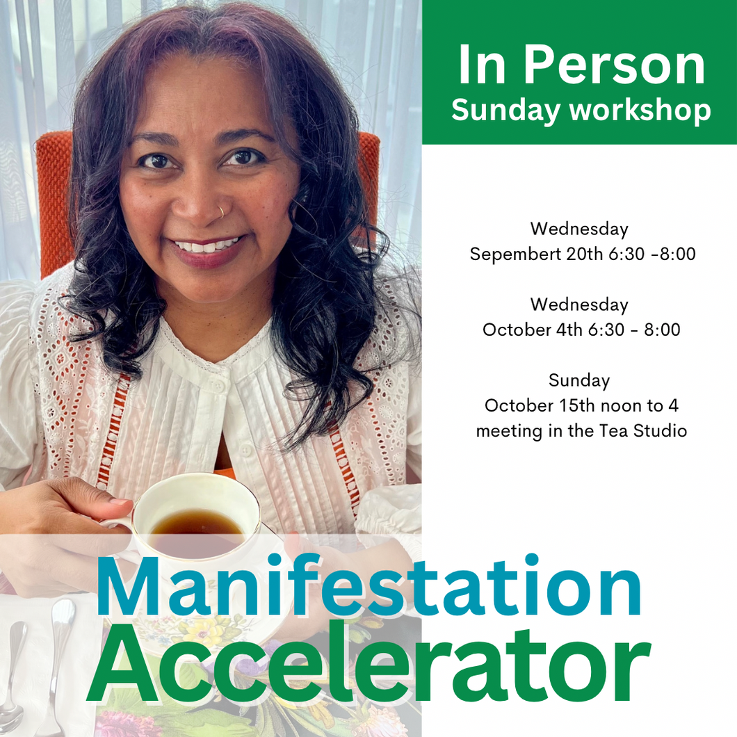 Manifestation Accelerator Workshop (with In Person Sunday)