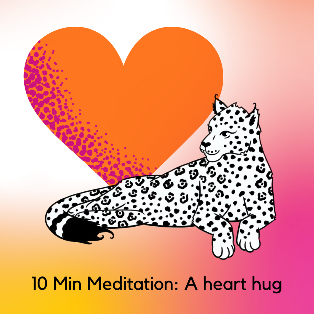 10 Min Meditation: A heart hug