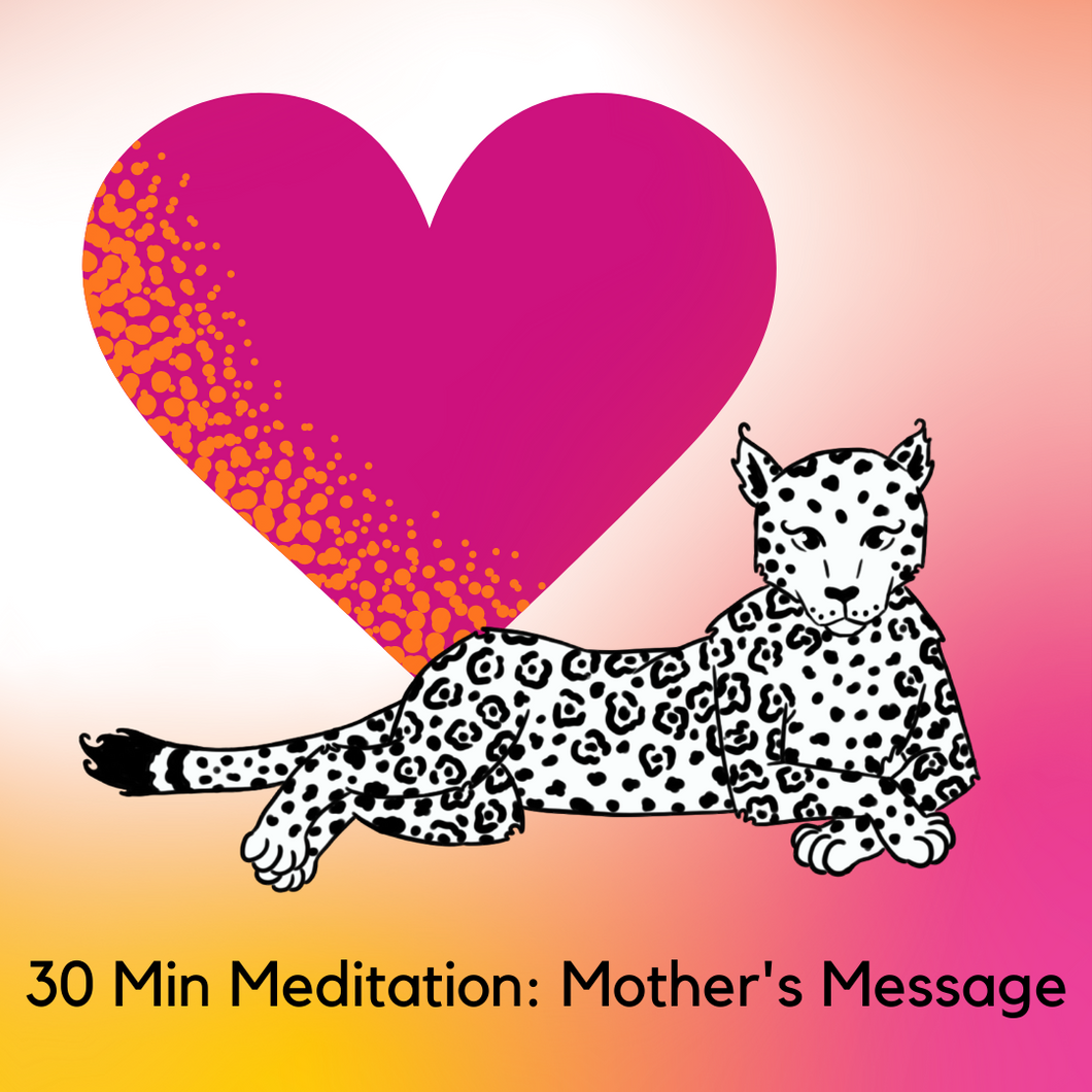Mother's Meditation